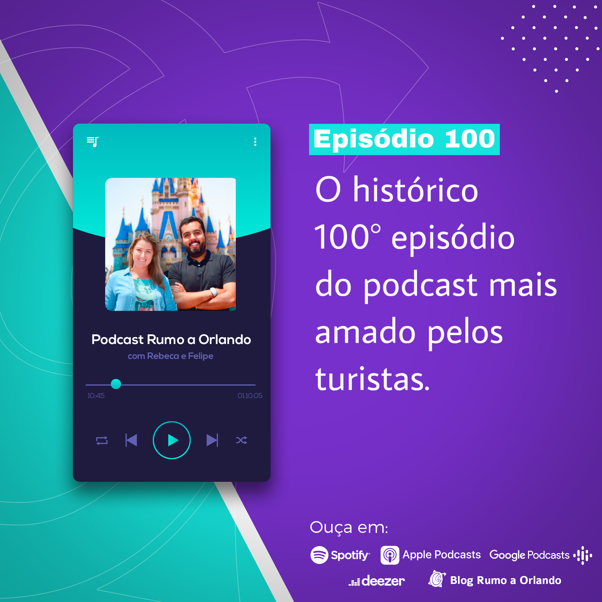 Podcast Rumo a Orlando