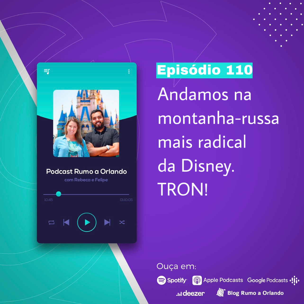 Podcast Rumo a Orlando