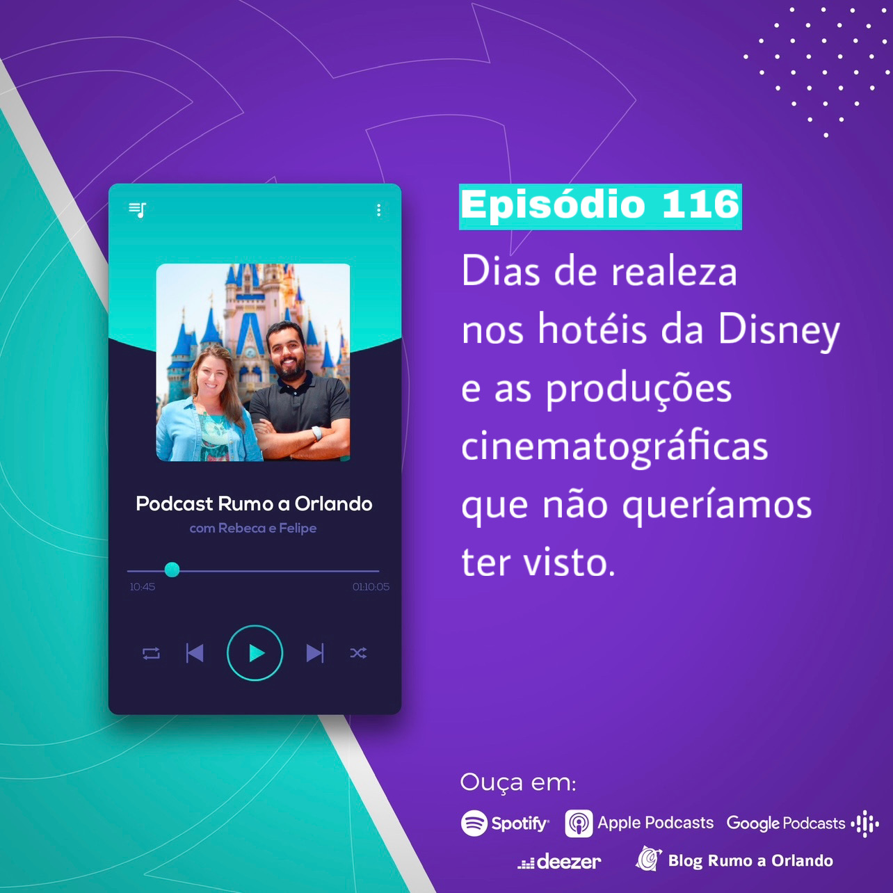 Podcast Rumo a Orlando