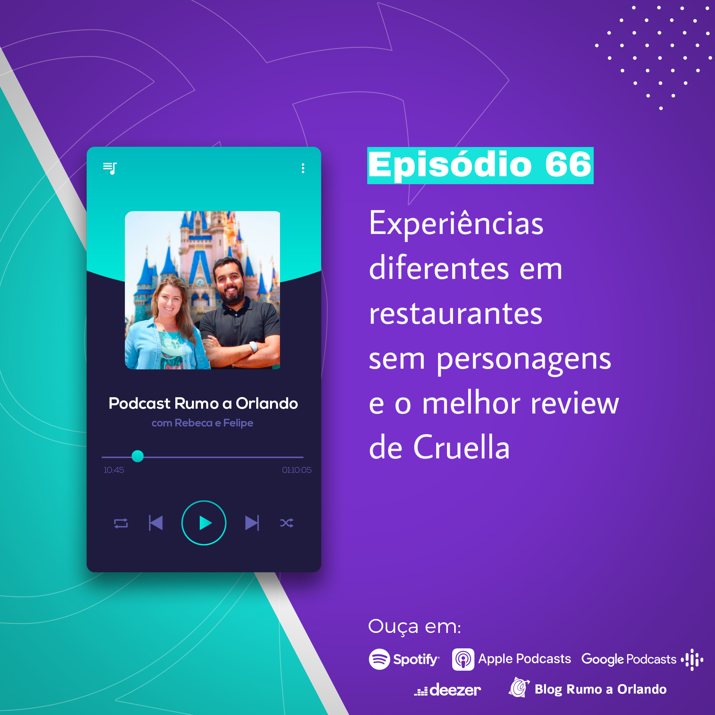 Podcast Rumo a Orlando