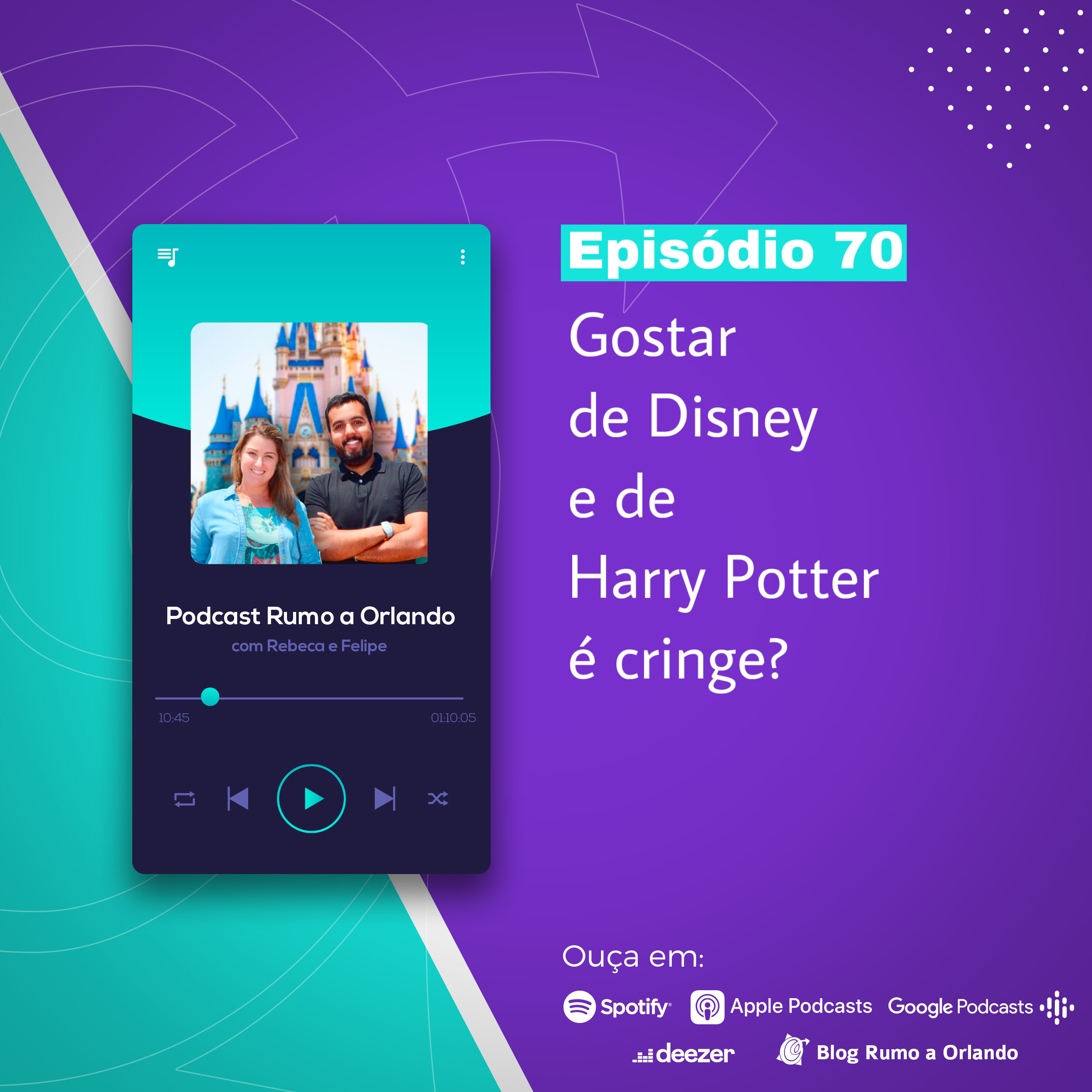 Podcast Rumo a Orlando
