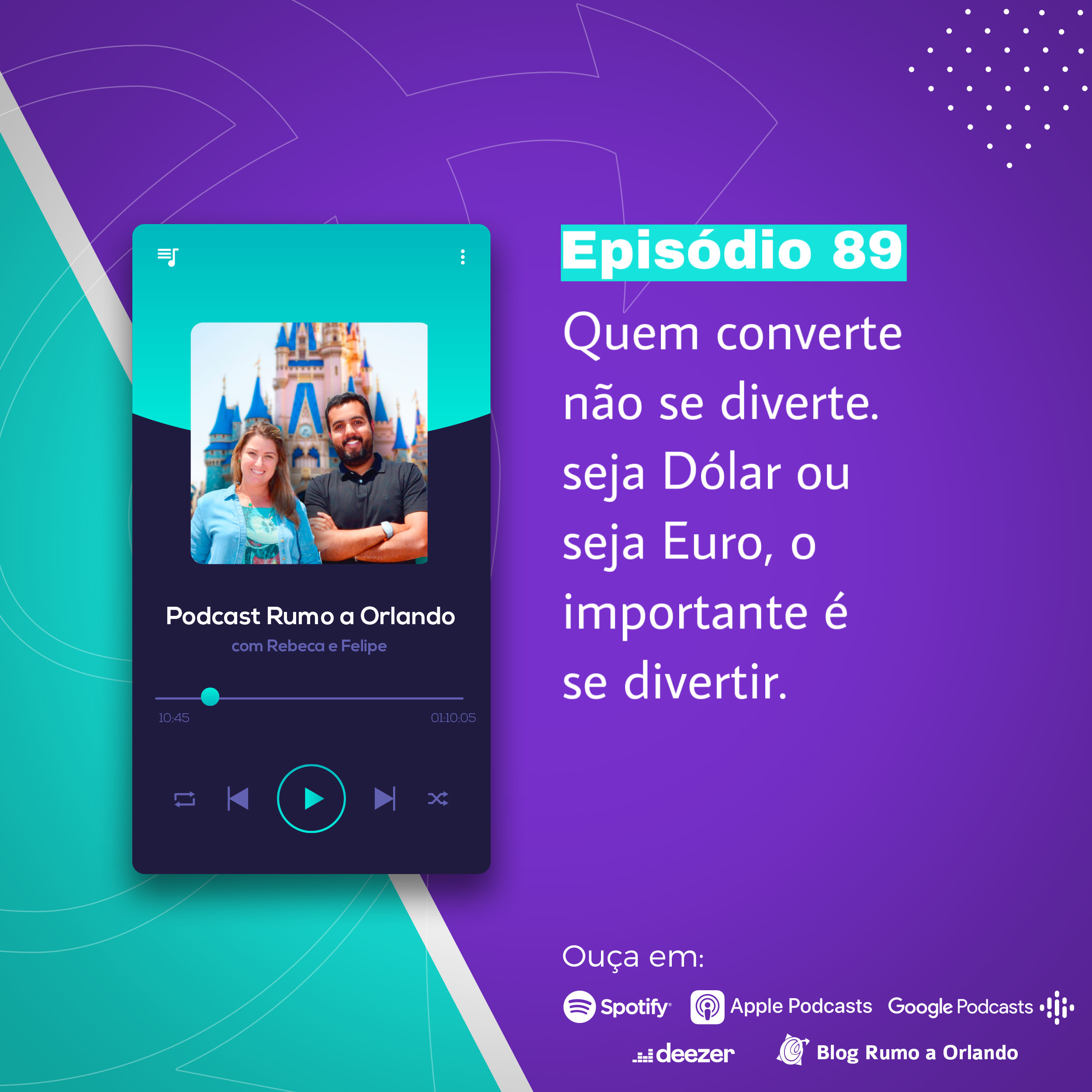 Podcast Rumo a Orlando