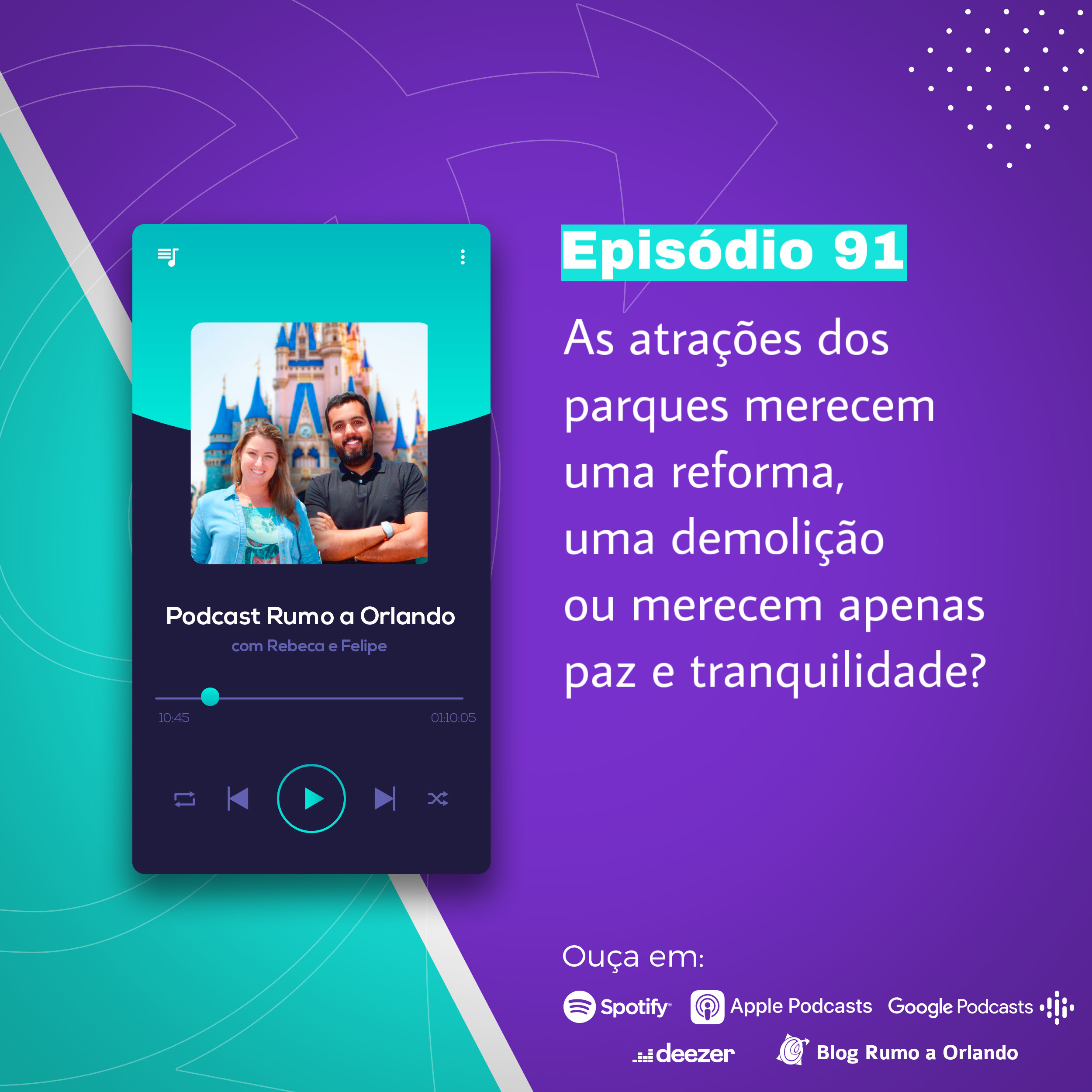 Podcast Rumo a Orlando